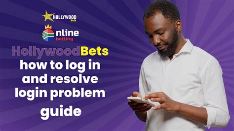 hollywoodbets login problem